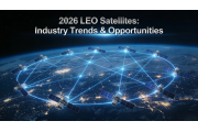 2026 LEO Satellites: Te Ahumahi Ahumahi me nga Huarahi